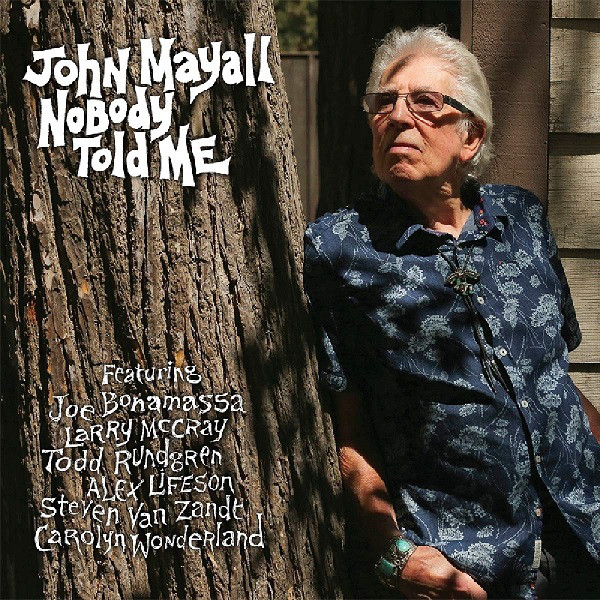 JOHN MAYALL - Nobody Told Me cover 