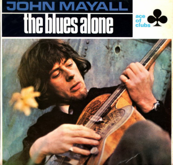 JOHN MAYALL - The Blues Alone cover 