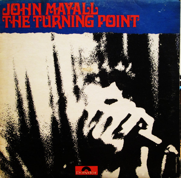JOHN MAYALL - The Turning Point cover 