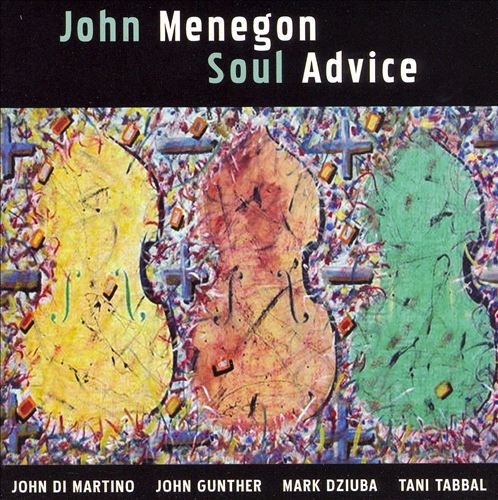 JOHN MENEGON - Soul Advice cover 