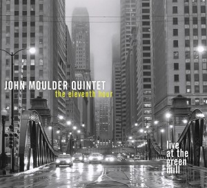 JOHN MOULDER - The Eleventh Hour: Live At The Green Mill cover 