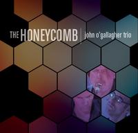 JOHN O'GALLAGHER - The Honeycomb cover 