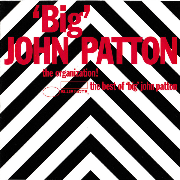 JOHN PATTON - The Organization! - The Best of 'Big' John Patton cover 
