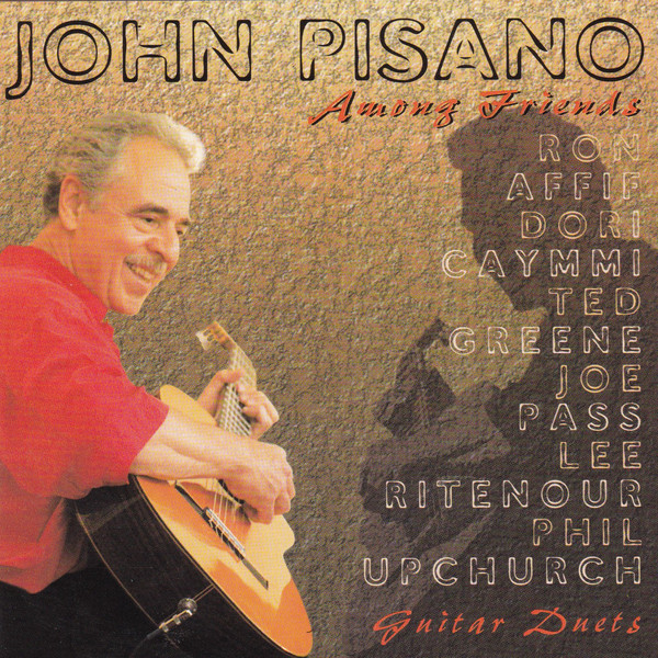 JOHN PISANO - Among Friends cover 