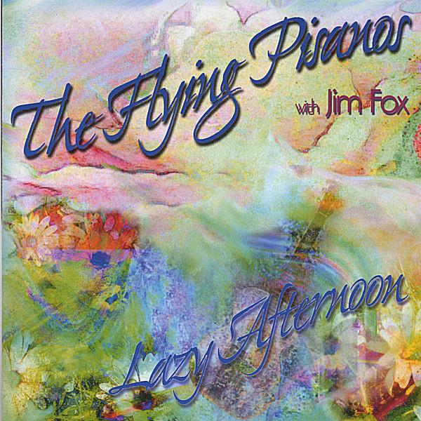 JOHN PISANO - Flying Pisanos & Fox : Lazy Afternoon cover 