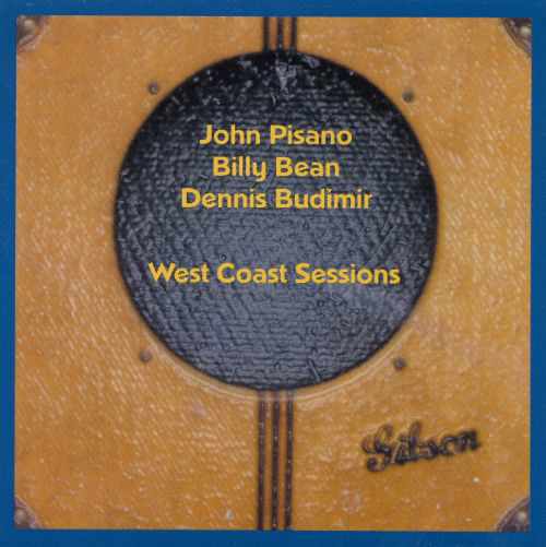 JOHN PISANO - West Coast Sessions cover 