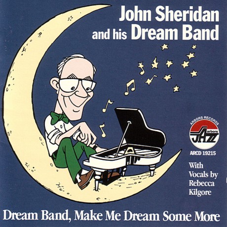 JOHN SHERIDAN - Make Me Dream Some More cover 