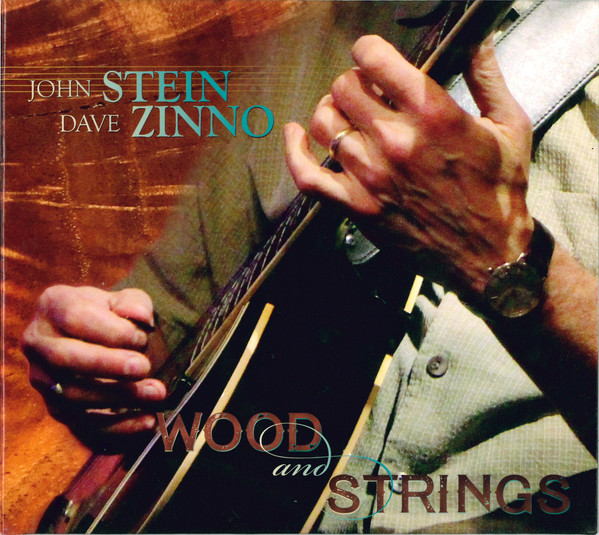 JOHN STEIN - John Stein & Dave Zinno : Wood & Strings cover 
