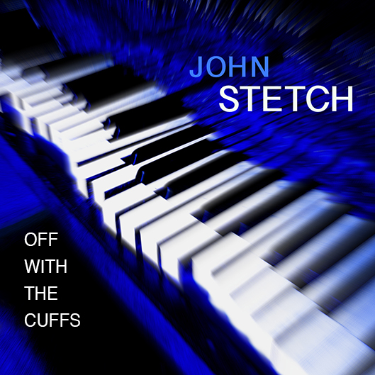 JOHN STETCH - Off With the Cuffs cover 