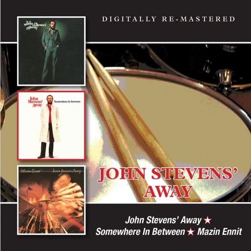 JOHN STEVENS - John Stevens’ Away / Somewhere In Between / Mazin Ennit cover 