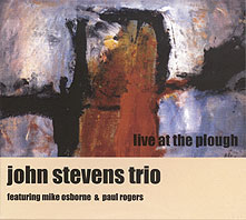 JOHN STEVENS - Live at the Plough (aka At the Plough '79) cover 