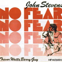 JOHN STEVENS - No Fear cover 
