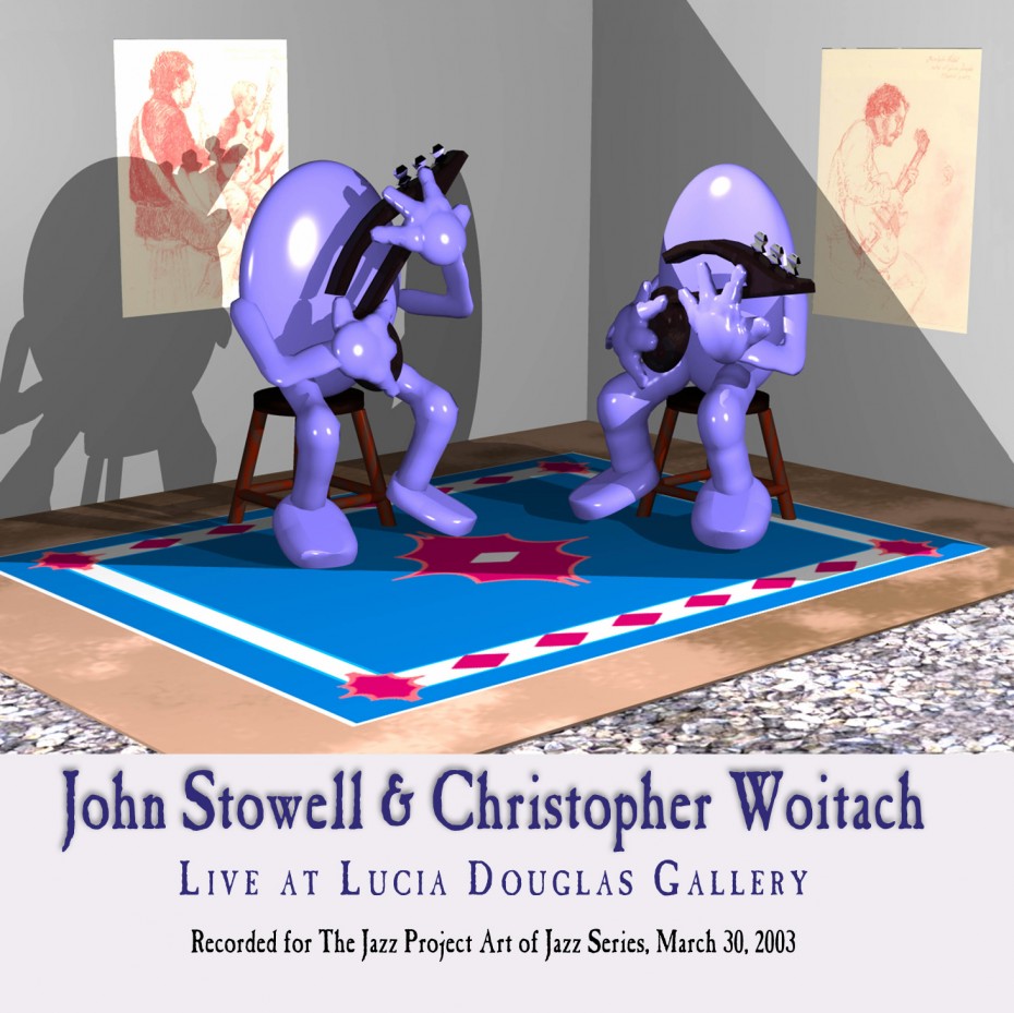 JOHN STOWELL - John Stowell & Christopher Woitach : Live at Lucia Douglas Gallery cover 