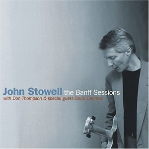 JOHN STOWELL - The Banff Sessions cover 