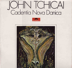 JOHN TCHICAI - Cadentia Nova Danica cover 