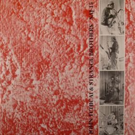 JOHN TCHICAI - John Tchicai & Strange Brothers cover 