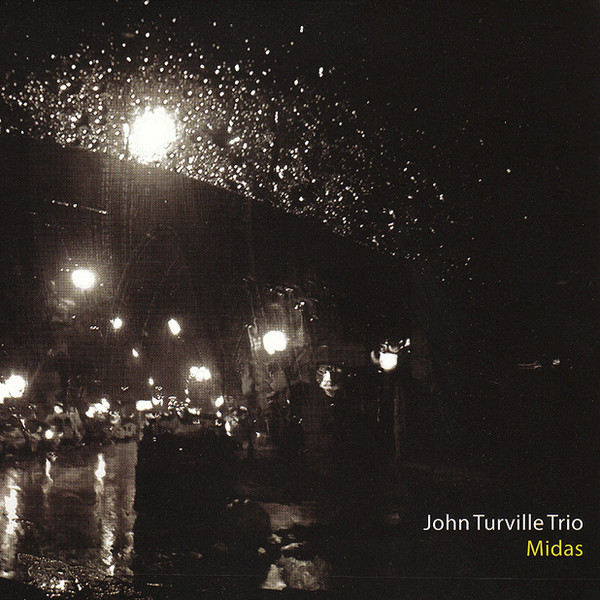 JOHN TURVILLE - John Turville Trio : Midas cover 