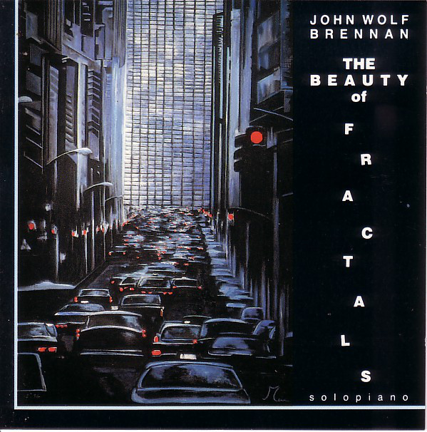 JOHN WOLF BRENNAN - The Beauty Of Fractals cover 