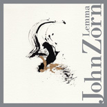 JOHN ZORN - Lemma cover 
