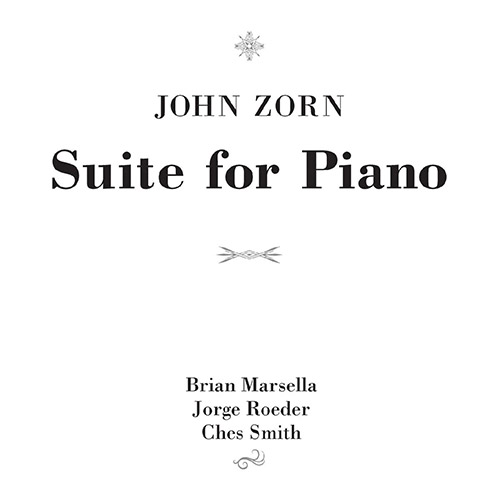 JOHN ZORN - Suite for Piano cover 