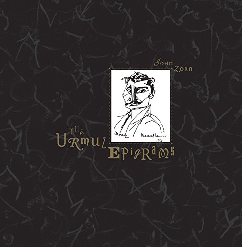JOHN ZORN - The Urmuz Epigrams cover 
