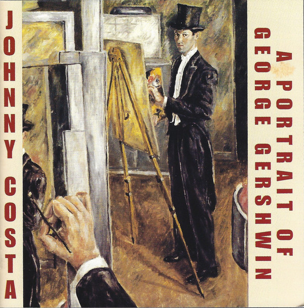 JOHNNY COSTA - A Portrait Of George Gershwin cover 