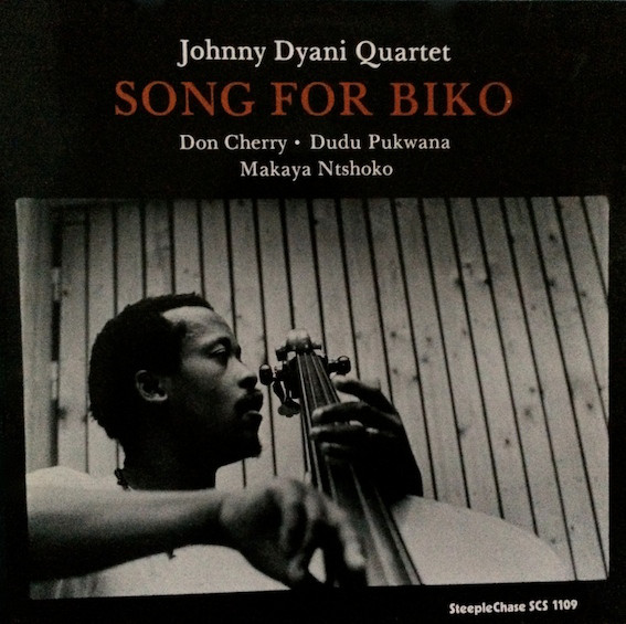 JOHNNY DYANI - Johnny Dyani Quartet ‎: Song For Biko cover 