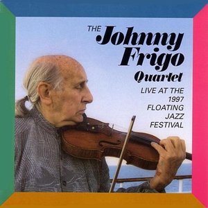 JOHNNY FRIGO - Live at the Floating Jazz Festival cover 