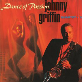 JOHNNY GRIFFIN - Dance of Passion cover 