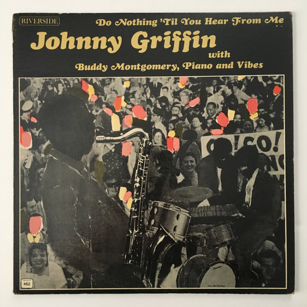 JOHNNY GRIFFIN - Do Nothing 'Til You Hear From Me cover 