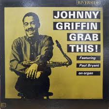 JOHNNY GRIFFIN - Grab This! cover 