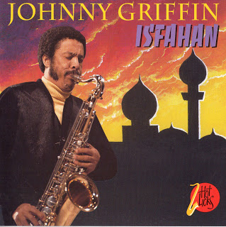 JOHNNY GRIFFIN - Isfahan cover 
