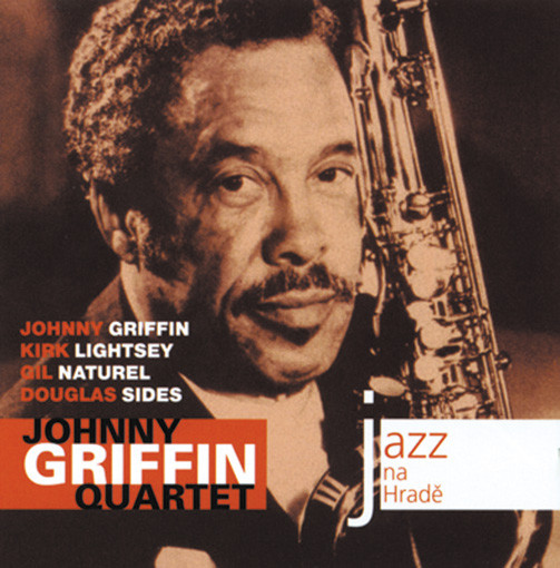 JOHNNY GRIFFIN - Johnny Griffin Quartet : Jazz Na Hradě cover 