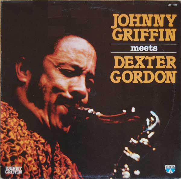 JOHNNY GRIFFIN - Johnny Griffin Meets Dexter Gordon cover 