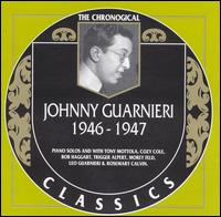 JOHNNY GUARNIERI - The Chronological Classics: Johnny Guarnieri 1946-1947 cover 