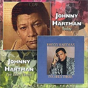 JOHNNY HARTMAN - Today/I've Been There cover 