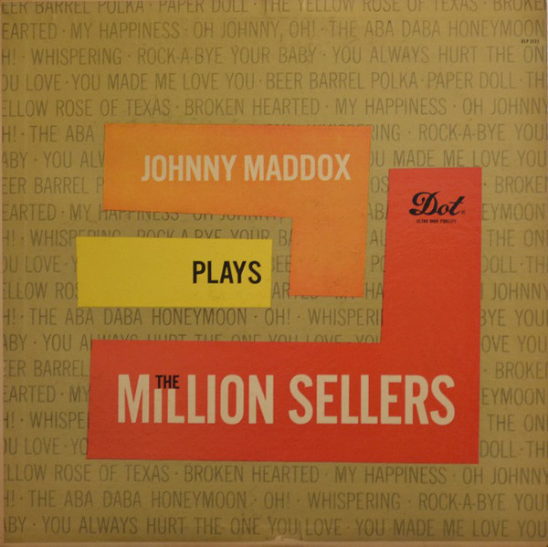 JOHNNY MADDOX (CRAZY OTTO) - Plays The Million Sellers cover 