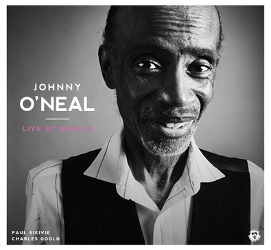 JOHNNY O'NEAL - Live At Smalls cover 