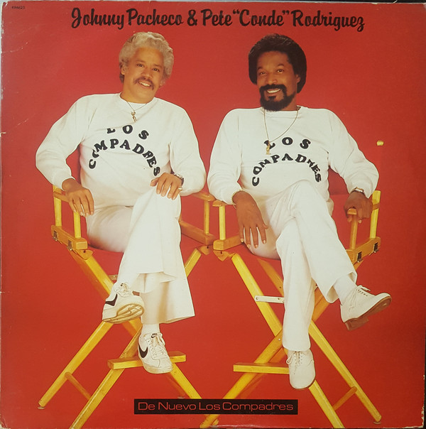 JOHNNY PACHECO - De Nuevo Los Compadres cover 