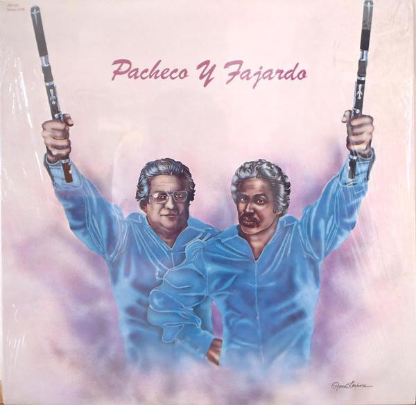 JOHNNY PACHECO - Pacheco Y Fajardo cover 