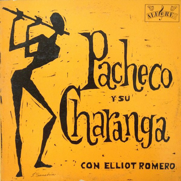 JOHNNY PACHECO - Pacheco Y Su Charanga (aka Que Suene la Flauta Vol.3) cover 