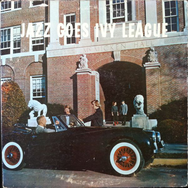 JOHNNY PATE - Jazz Goes Ivy League cover 