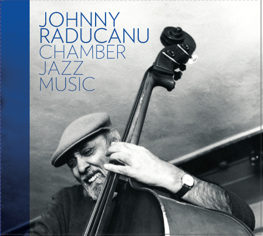JOHNNY RĂDUCANU - Chamber Jazz Music cover 