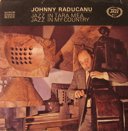 JOHNNY RĂDUCANU - Jazz În Ţara Mea / Jazz In My Country cover 