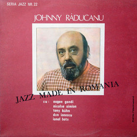 JOHNNY RĂDUCANU - Jazz Made in Romania cover 