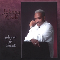 JOHNNY RAWLS - Heart & Soul cover 