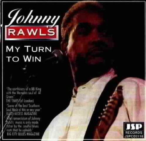 JOHNNY RAWLS - My Turn To Win cover 