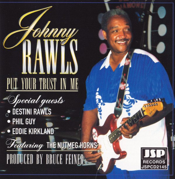 JOHNNY RAWLS - Put Your Trust In Me cover 