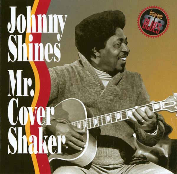 JOHNNY SHINES - Mr. Cover Shaker cover 