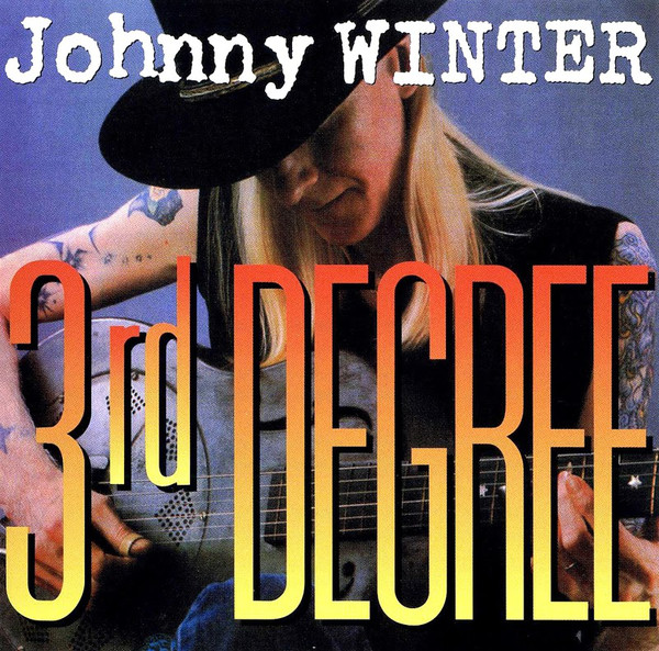 JOHNNY WINTER - 3rd Degree cover 